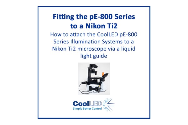Fitting pE-800 Series to a Nikon Ti2