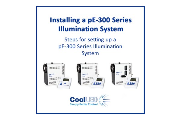 Installing a pE-300 Series Illumination System